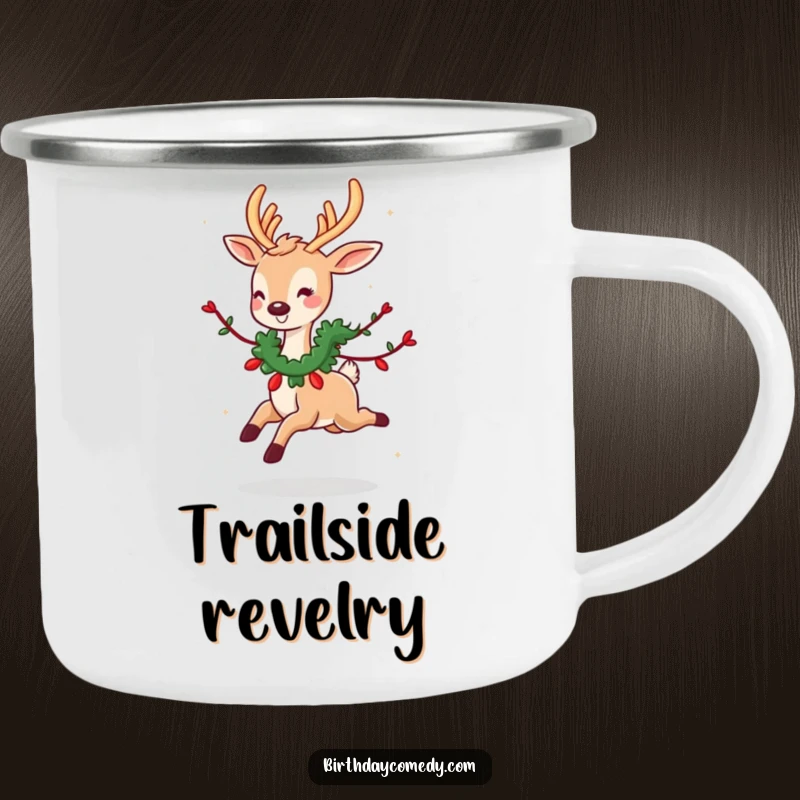 Funny camping mug: A cute deer wearing a festive garland skips joyfully, ideal for outdoor holiday adventures.
