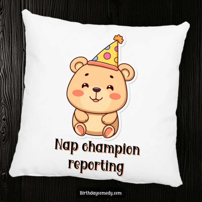 Funny bear pillow featuring a smiling bear with an oversized party hat, designed for humorous comfort and decor.