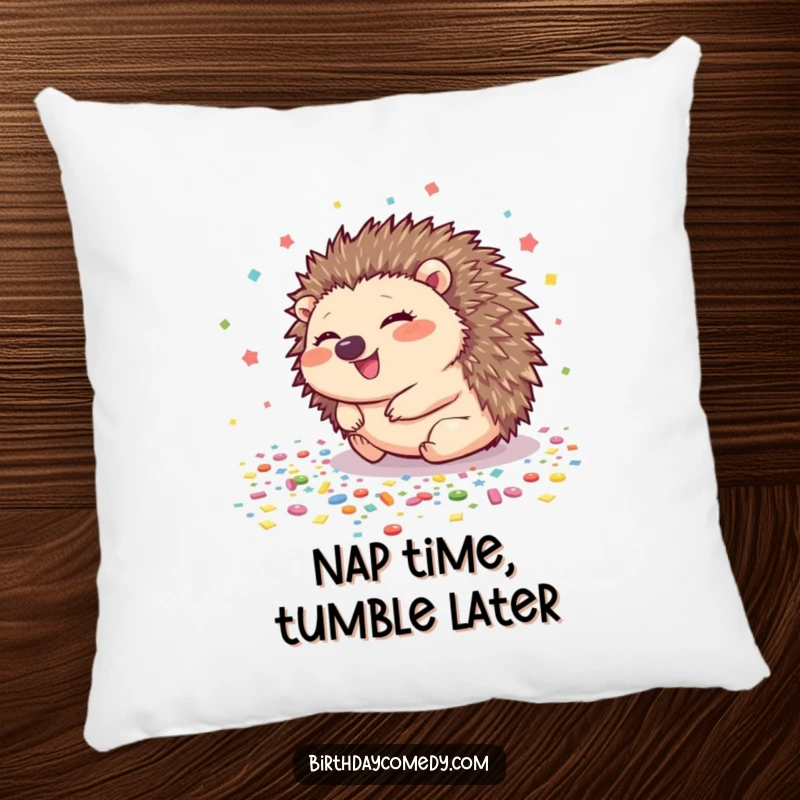 Funny hedgehog pillow with a giggling hedgehog rolling across a confetti floor, offering comfort and a dose of humor.