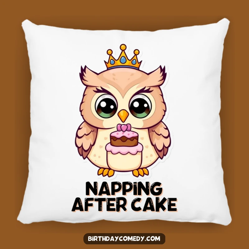 Cozy Funny Owl Birthday Crown Pillow: Snuggle Up with Hilarious Celebration Cuteness