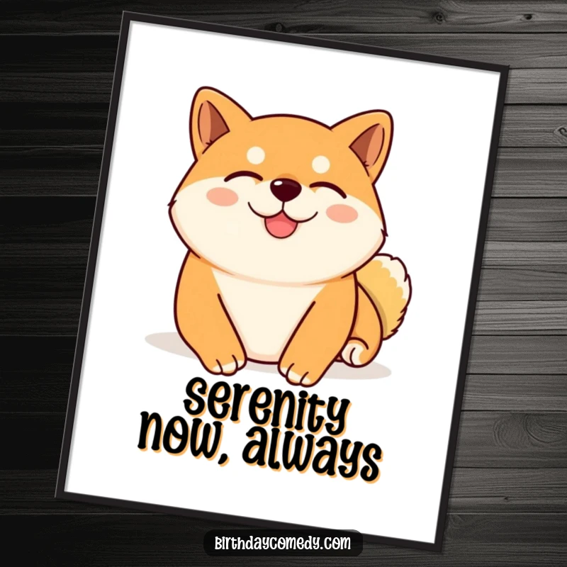Funny Shiba Inu poster depicting a content Shiba Inu with closed eyes, receiving a virtual belly rub, radiating calm and happiness.