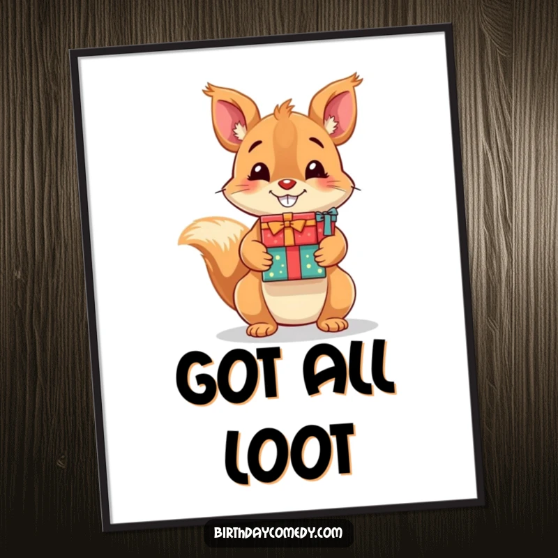 Funny poster print of a playful squirrel with a huge grin, holding a generous stack of colorful gifts.