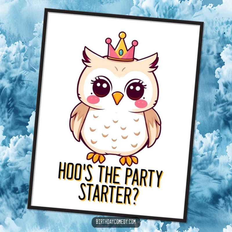 Funny joyful owl poster with a tiny party crown, radiating happiness and humor, a delightful piece of wall decor.