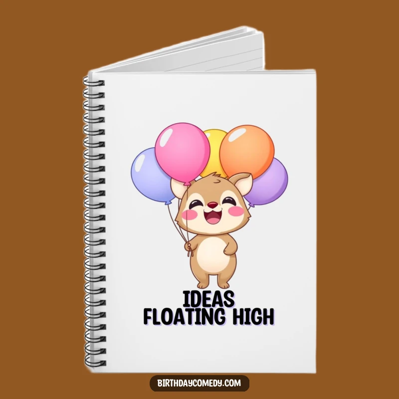 Funny Animal Balloon Notebook - Capture Your Happy Thoughts and Ideas