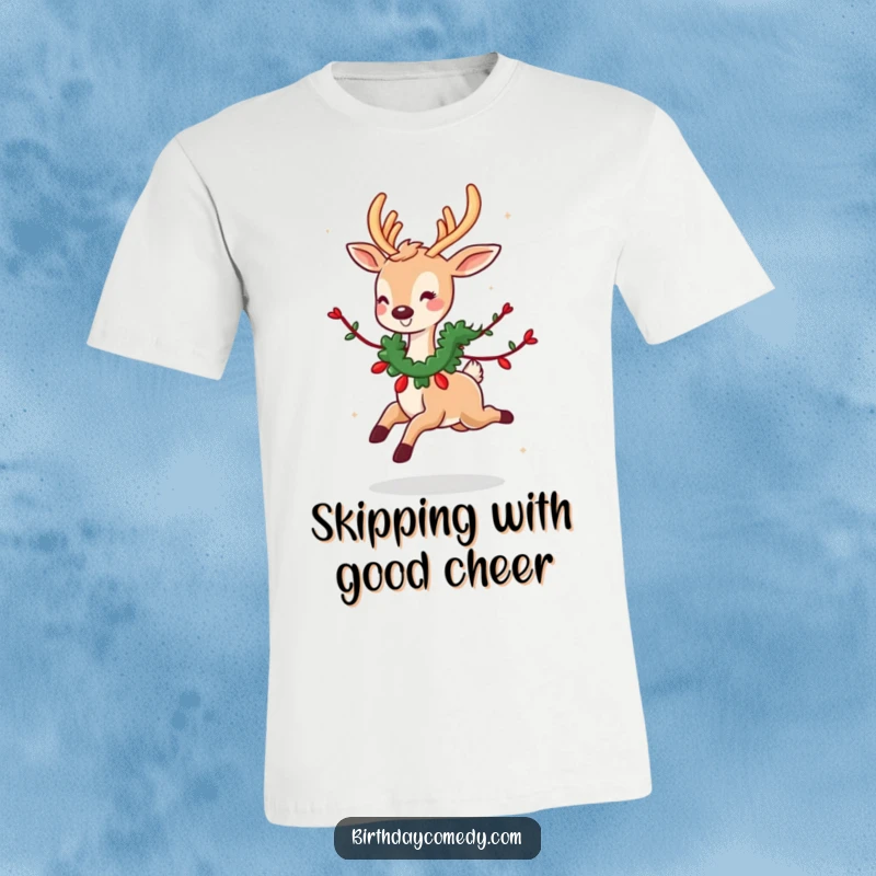 Funny t-shirt graphic: A cute deer wears a garland and skips with pure delight, embodying festive cheer and happiness.