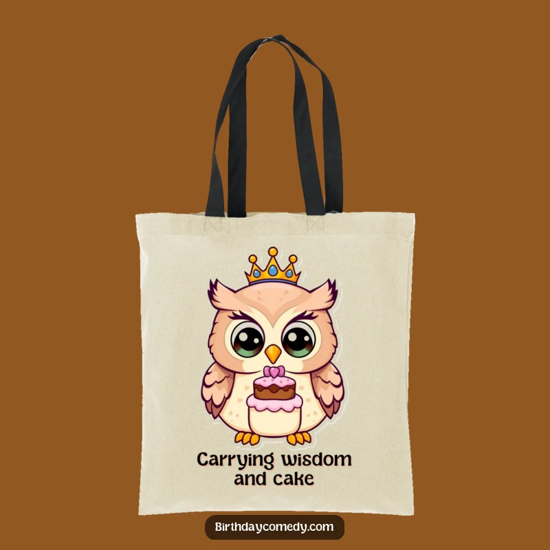 Funny Owl Birthday Crown Tote Bag: Carry Your Essentials with Whimsical Celebration
